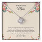 To My Beautiful Mom | I Love You - Love Knot Necklace