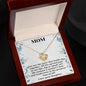 Mom You Are The Piece That Holds Us Together- Love Knot Necklace