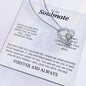 To My Soulmate | I Will Love You Until The End - Forever Love Necklace
